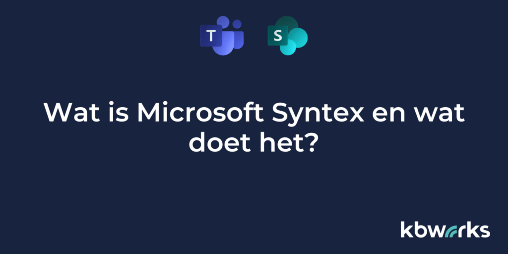 Wat is Microsoft Syntex en wat doet het